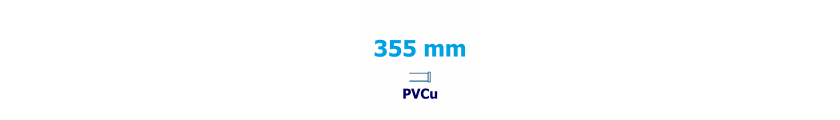 355 mm PVCu